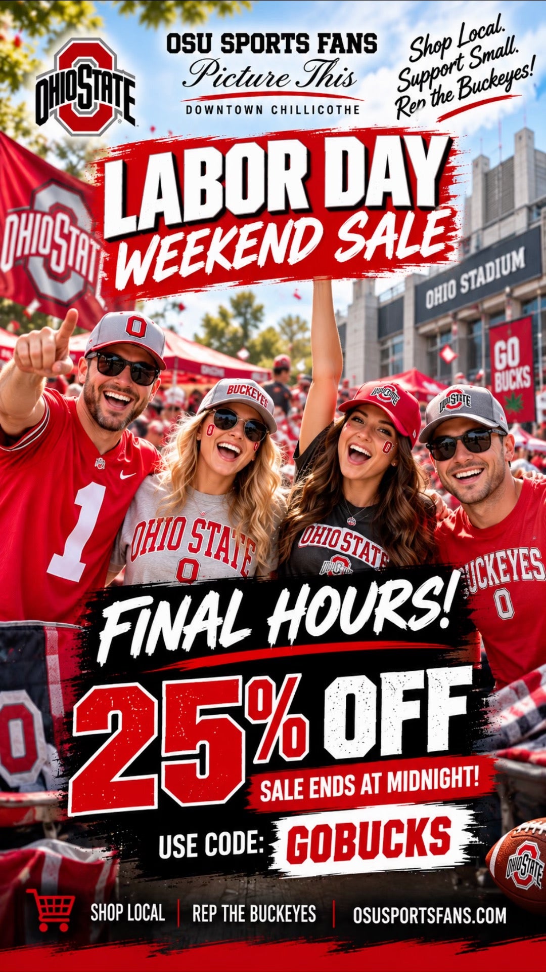 Promotional graphic for an OSU Buckeyes Labor Day Weekend Sale, featuring three excited fans in red and gray Ohio State apparel at a stadium crowd scene. Large text reads 'LABOR DAY WEEKEND SALE' and '25% OFF' with discount code GOBUCKS.