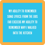 My ability to remember coaster