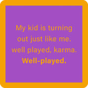 My kid is turning.....coaster