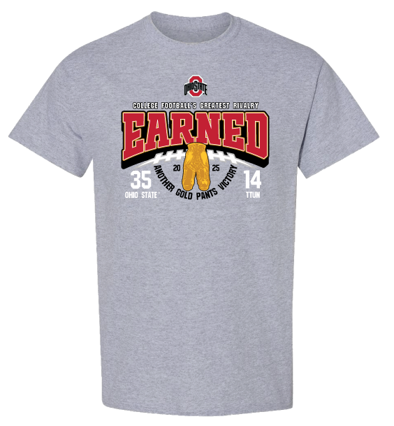 Gold Pants are earned shirt